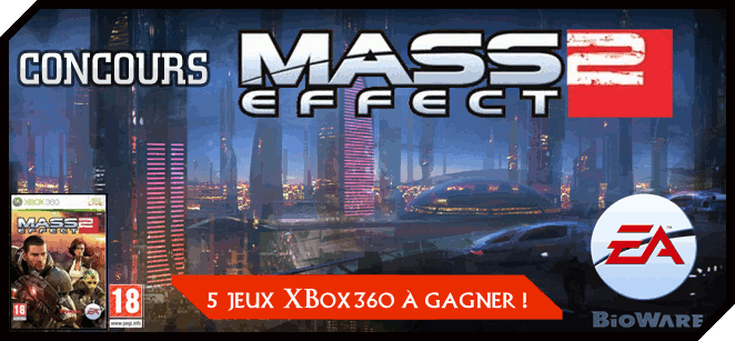 Concours Mass Effect 2 avec Electronics Arts