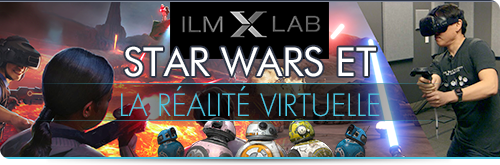 Star Wars et la réalité virtuelle